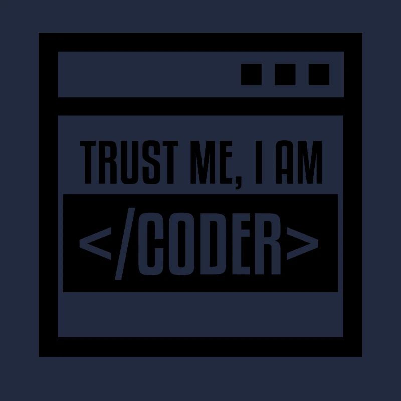 TRUST ME I AM CODER BLACK