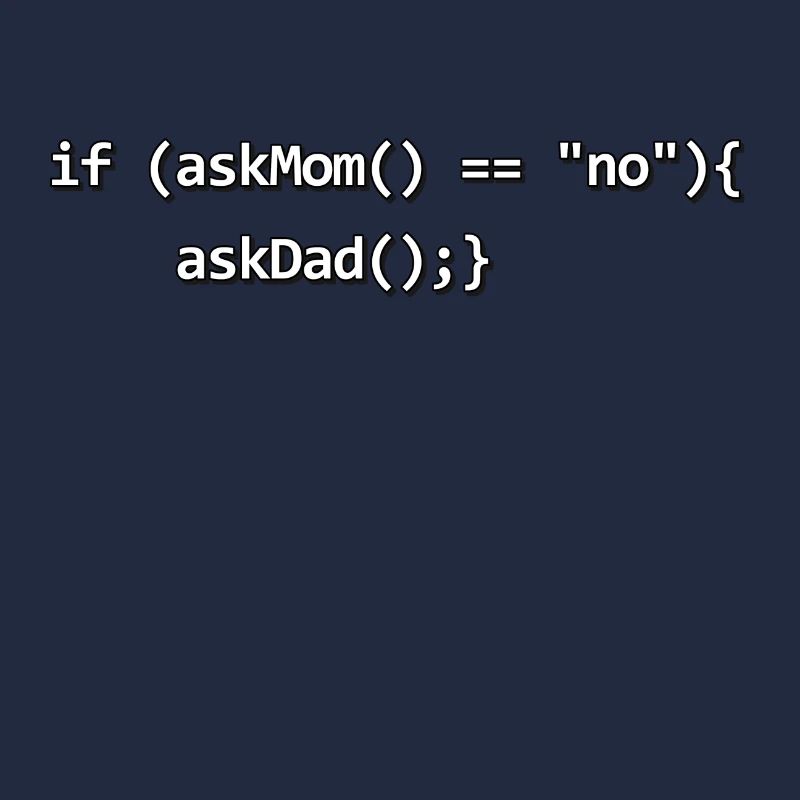 Wenn IF Mutter Vater Quellcode Programmierer Nerd