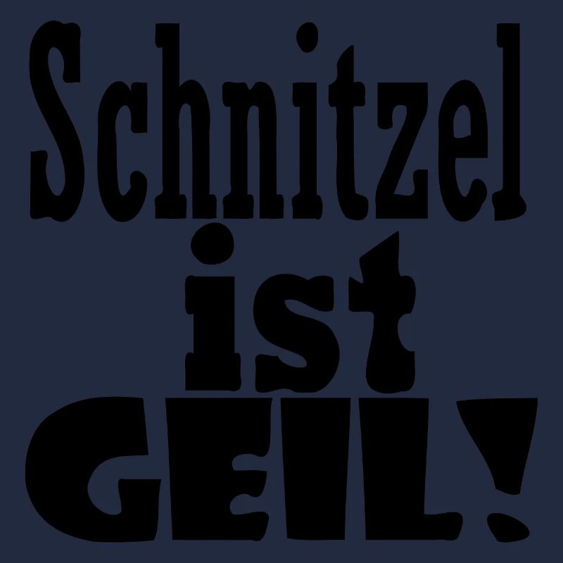 Schnitzel ist geil