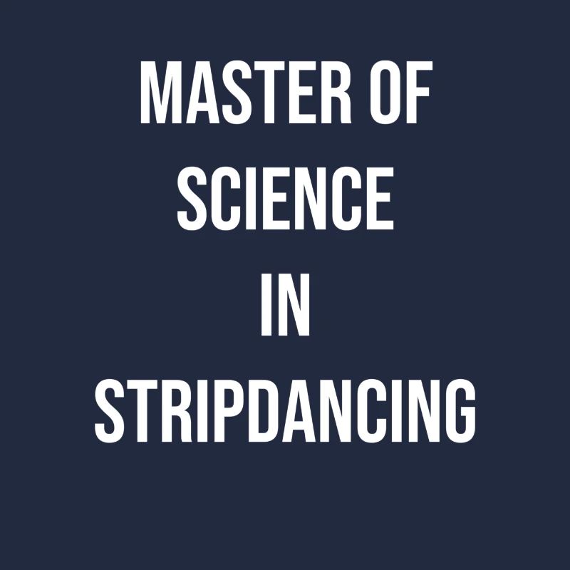 Maître en sciences en striptease
