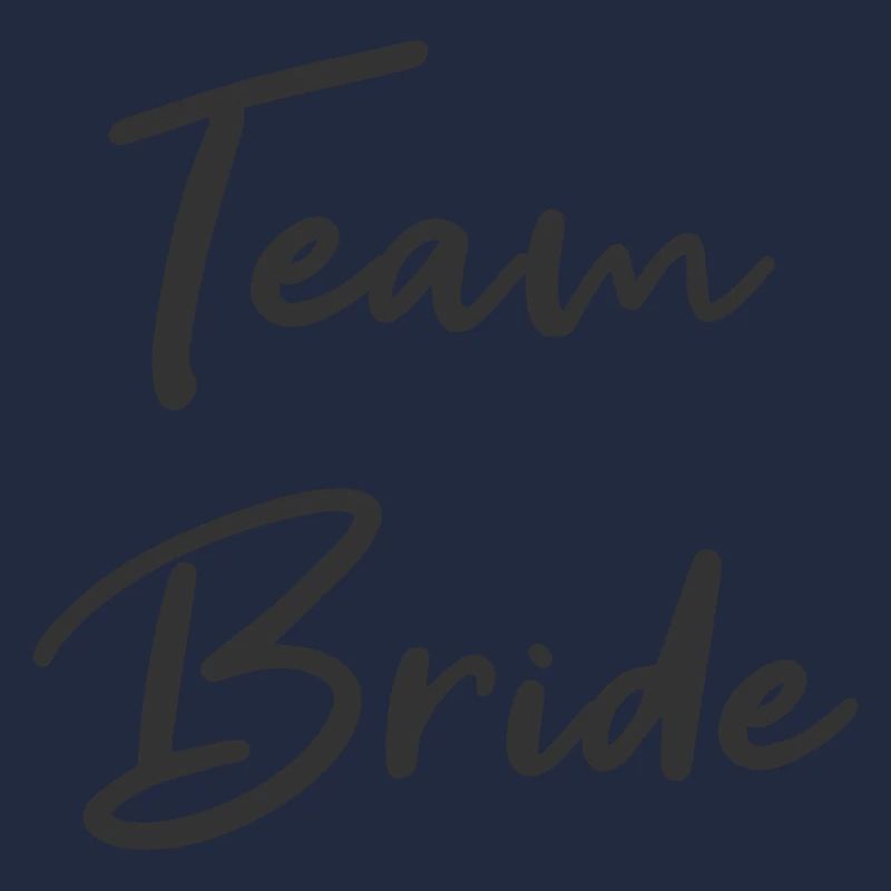 Team Bride