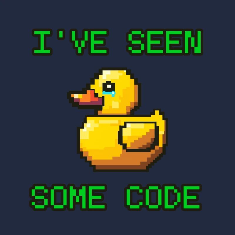 Pixel Duck I’ve Seen Some Code