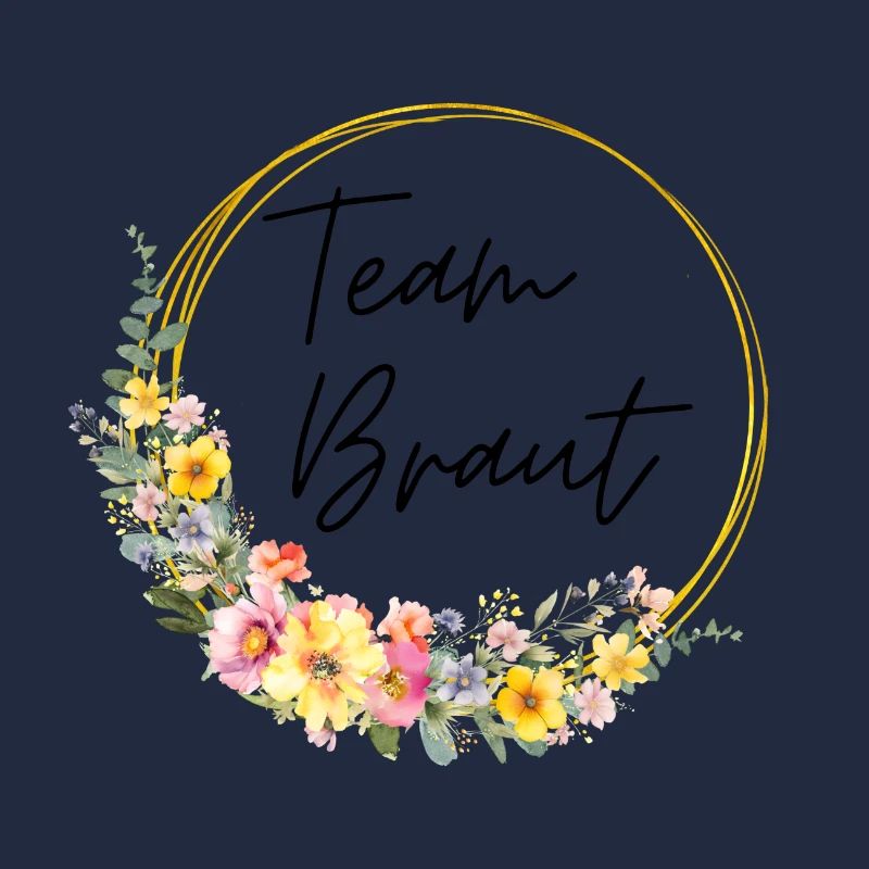 Team Braut! Personalisierbar