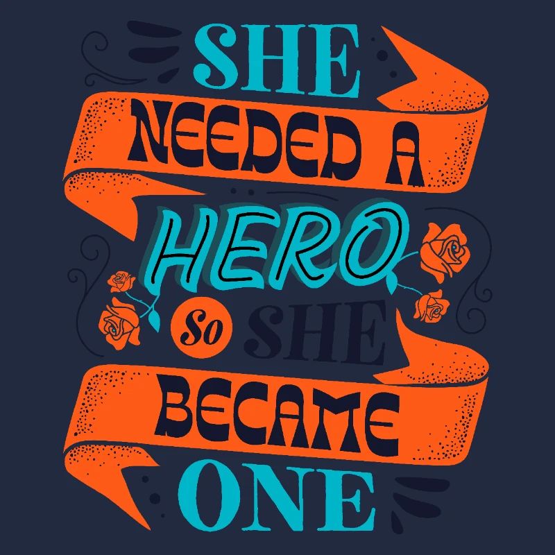 She Needed a Hero – Empowerment Statement