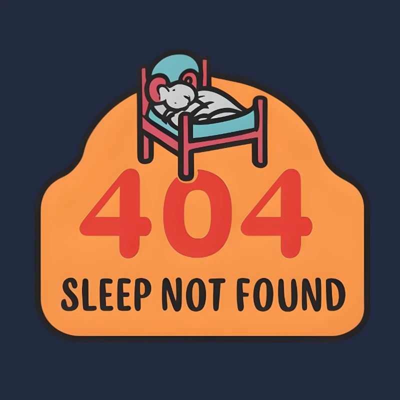 404: Sleep Not Found