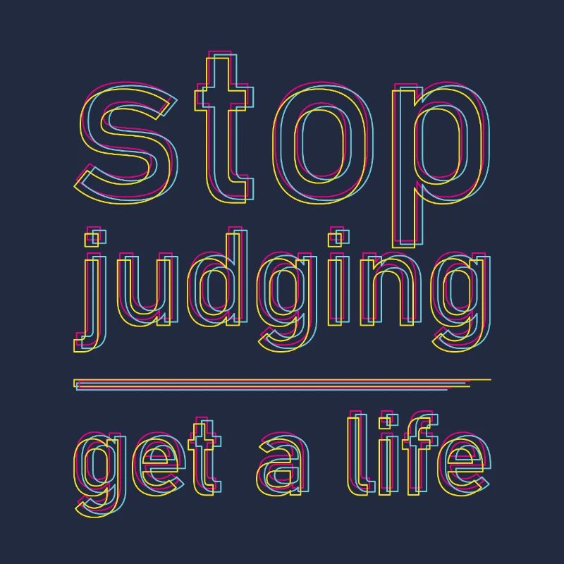 stop judging
