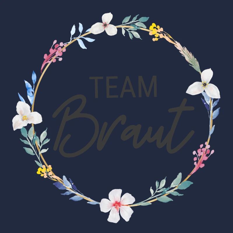 Team Braut! Personalisierbar