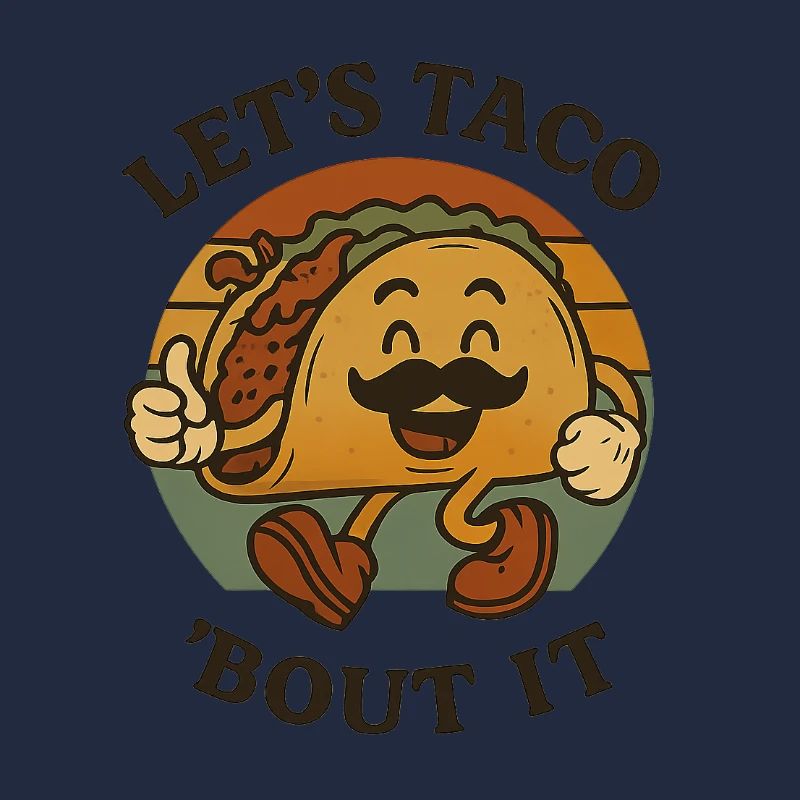 Let’s Taco About It