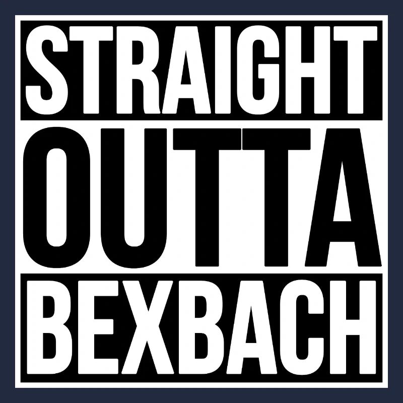 Straight Outta Bexbach