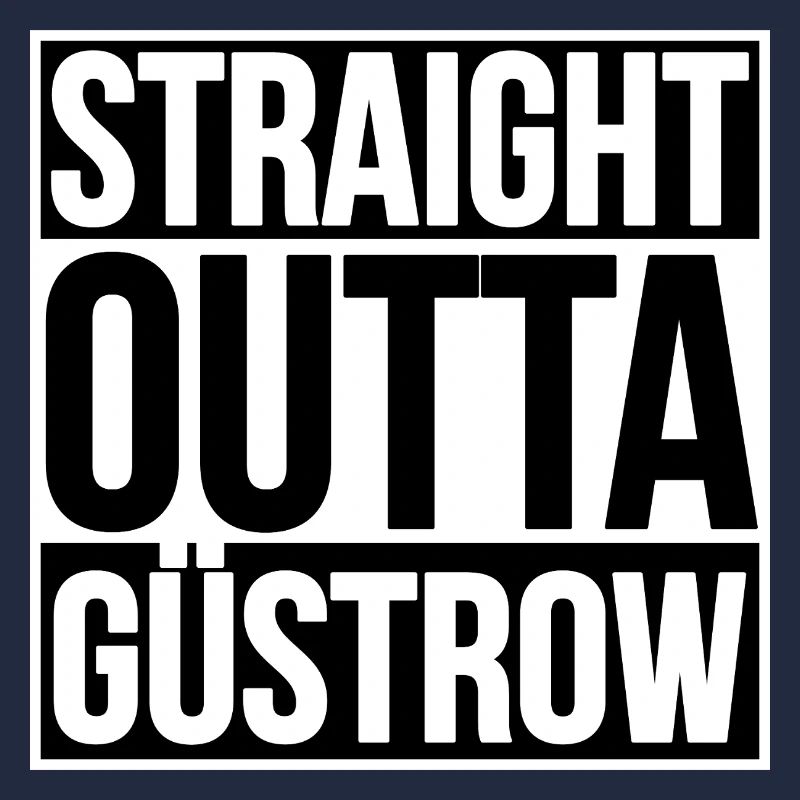 Straight Outta Güstrow