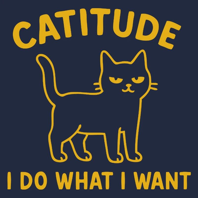 Catitude Cat – Je fais ce que je veux