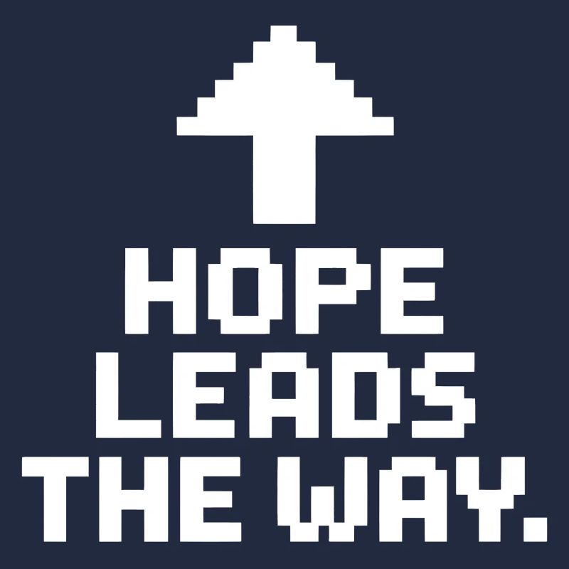 Hope shows the way.