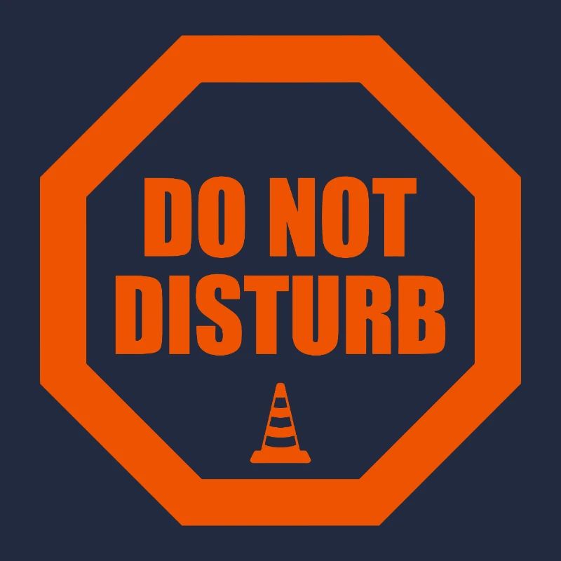 Do Not Disturb Warnung Stoppschild Statement