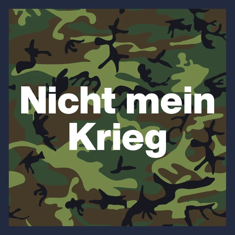 NOT MY WAR! NO CONSCIENTIOUS OBJECTOR