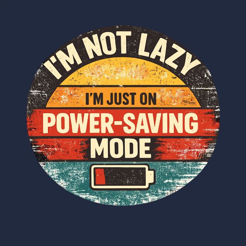 Power-Saving Mode Saying