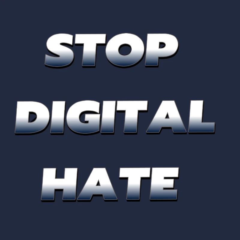 Stop Digital Hate – against digital violence