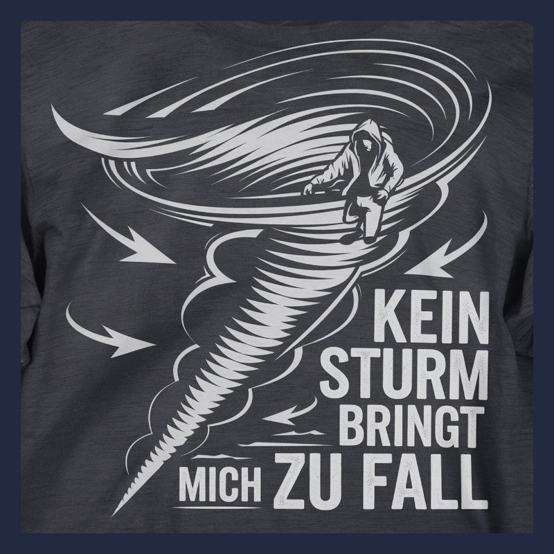 Kein Sturm bringt mich zu Fall