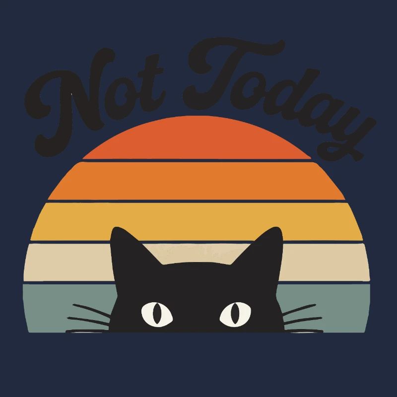 Not Today Cat Funny Morning Grouch Design