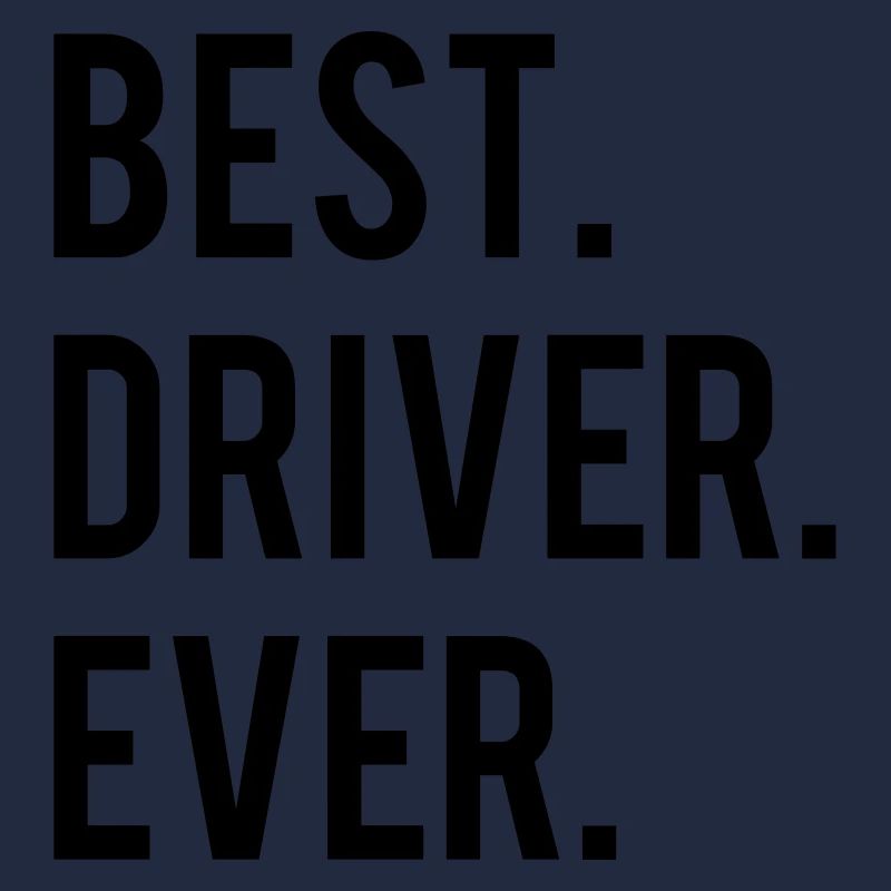 Best Driver Ever