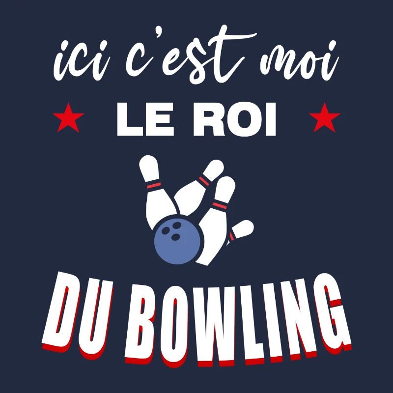 C'est Moi Le Roi du Bowling