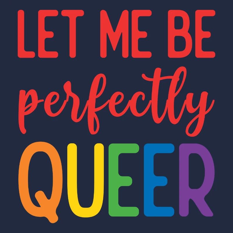 Pride Month - Lass mich perfekt queer sein