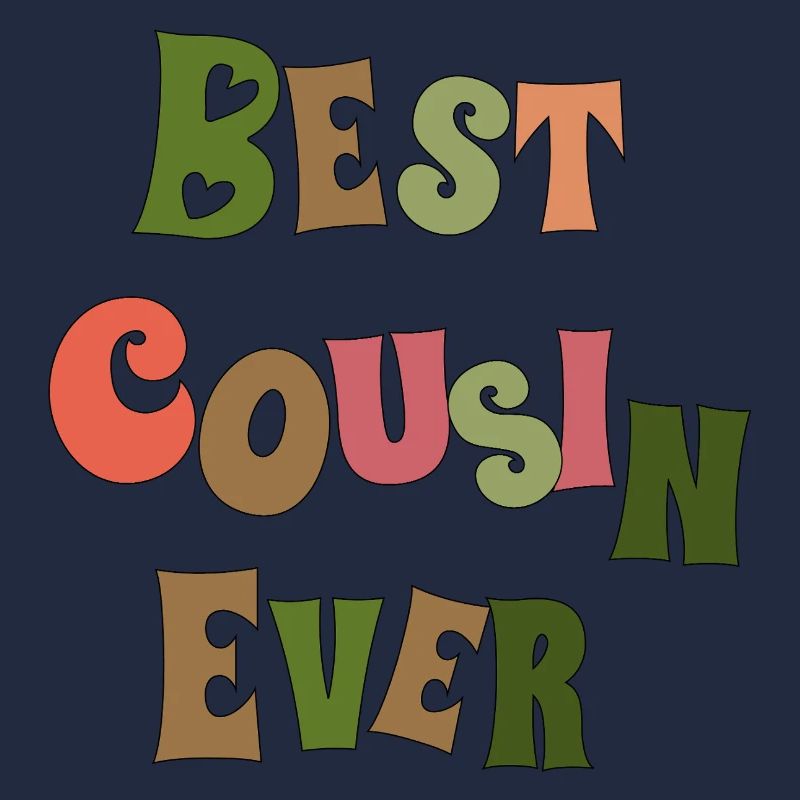 Best Cousin ever