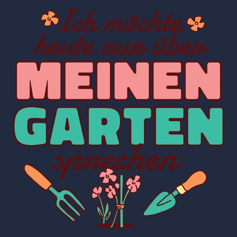 Lustiger Garten Spruch 