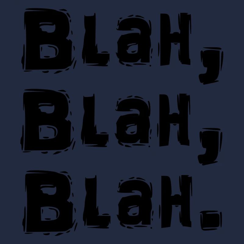 blah blah blah