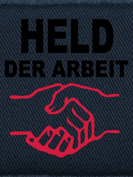 Held der Arbeit