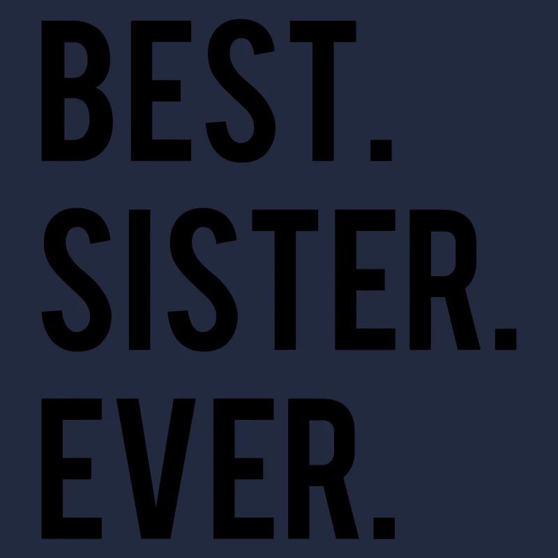 Best Sister Ever