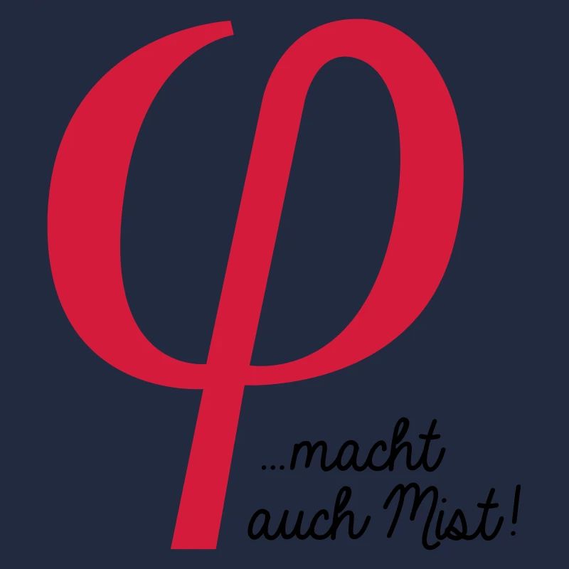 klein phi macht auch Mist