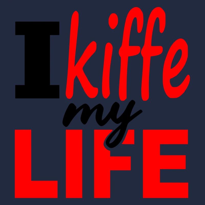 i_kiffe_my_life