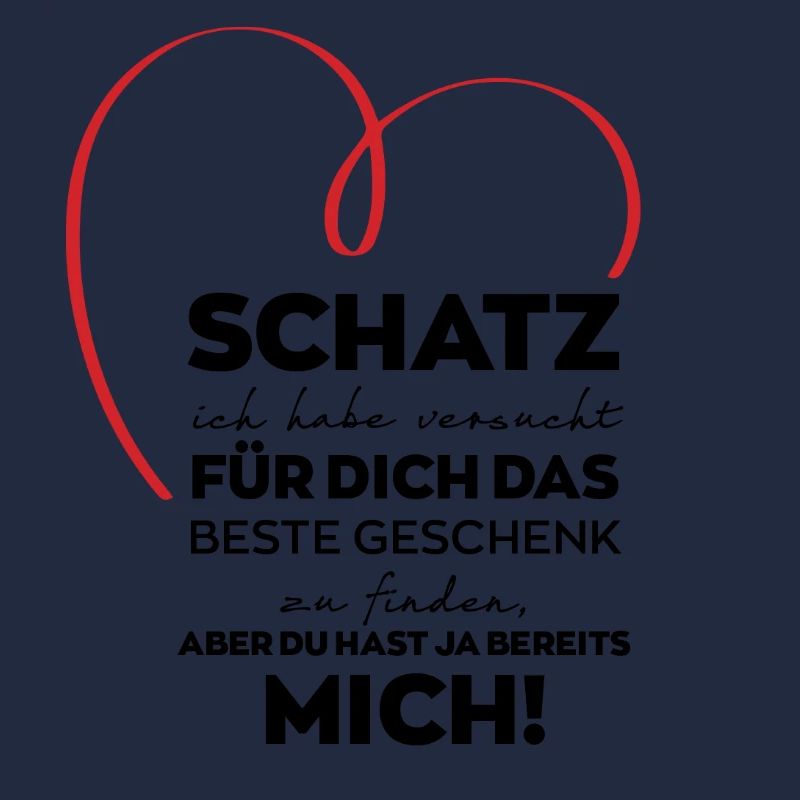 Schatz lustiges Geschenk