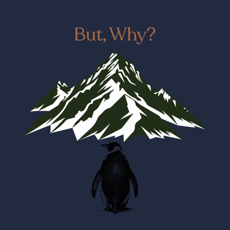 But, Why? Berglandschaft