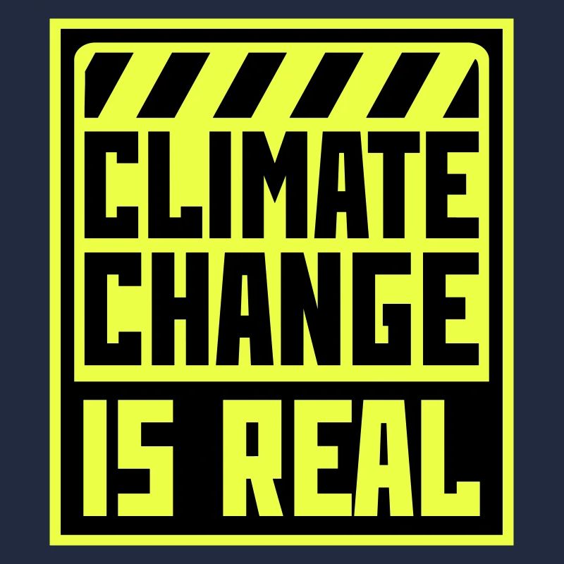 Climate Change Is Real Klimawandel Wissenschaft