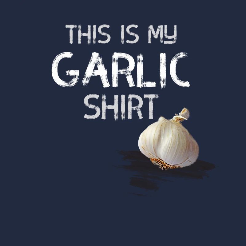 garlic shirt knoblauch statement geruch geschmack