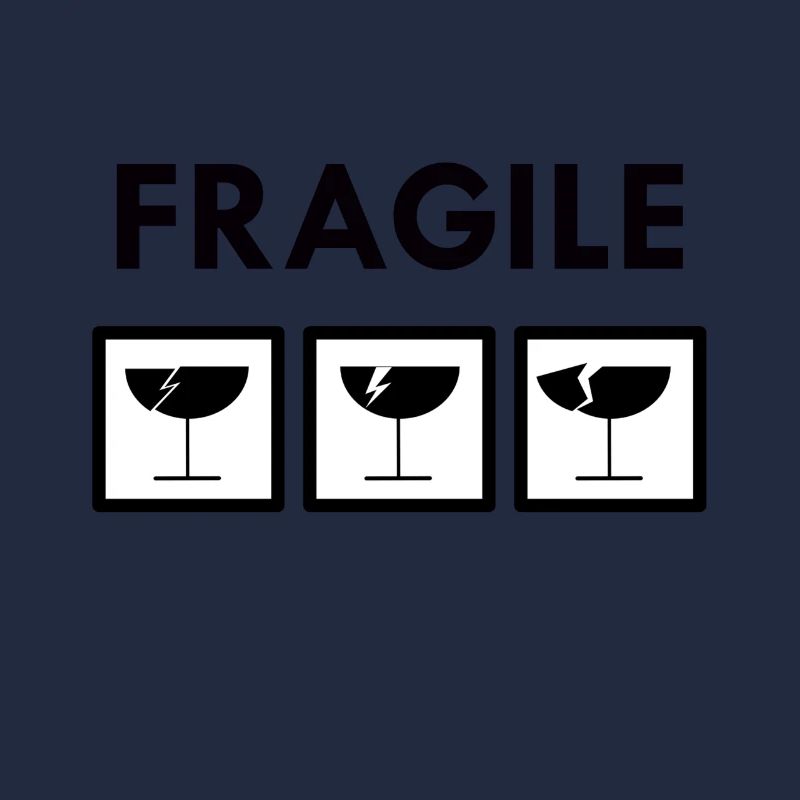 Fragile