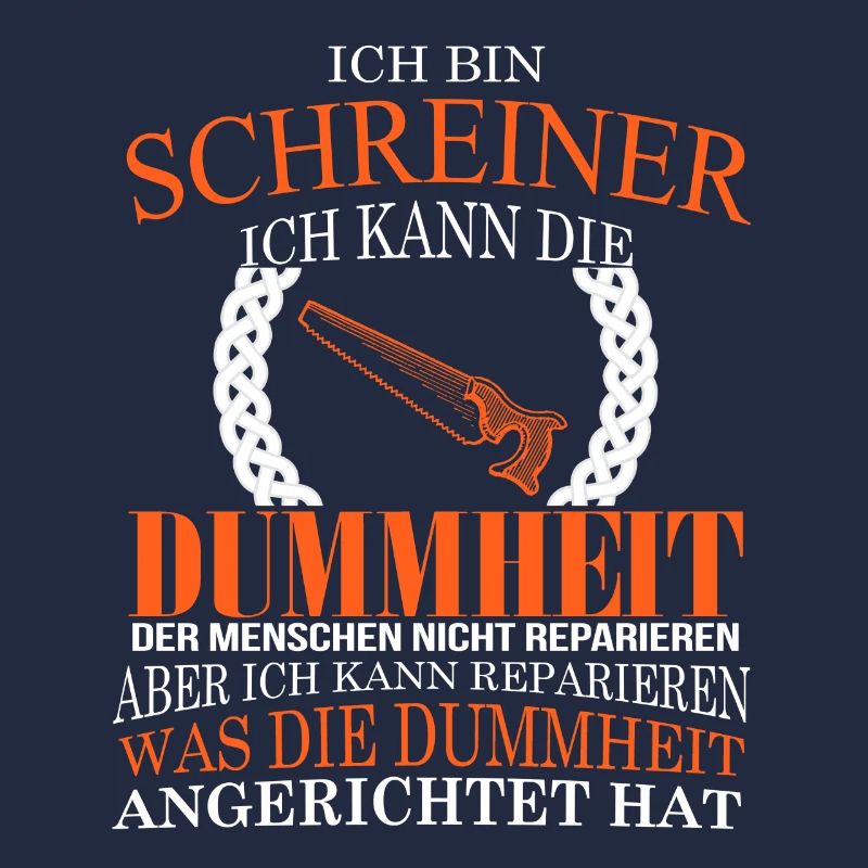 Ich bin Schreiner