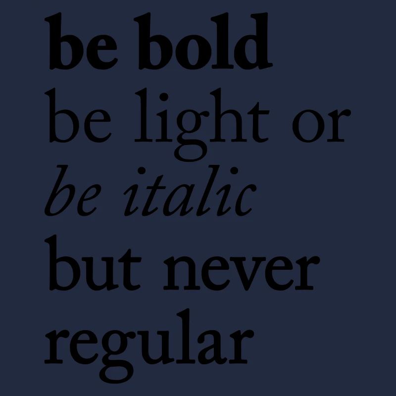 be bold Typography