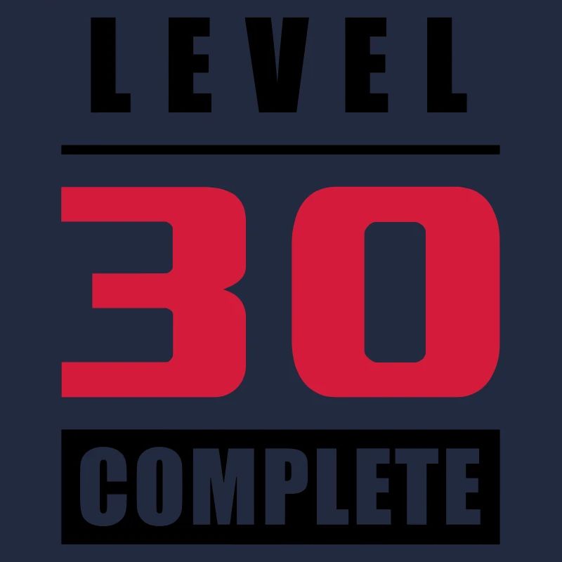 Level 30 - Fertig