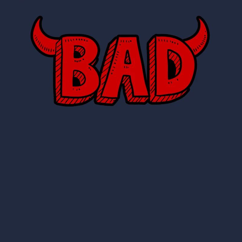 Bad or evil
