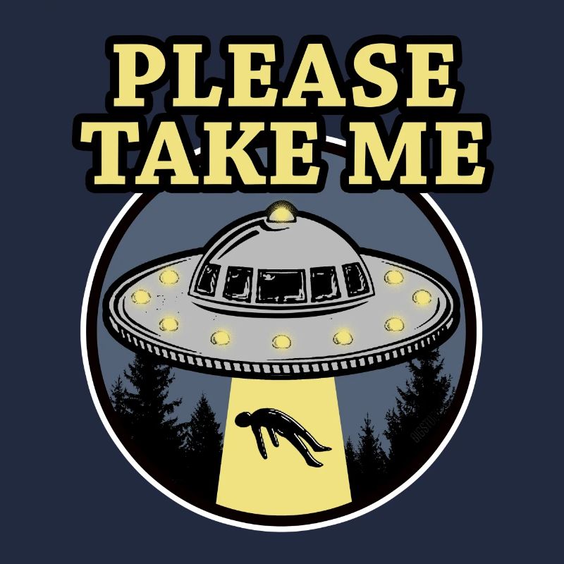 PLEASE TAKE ME
