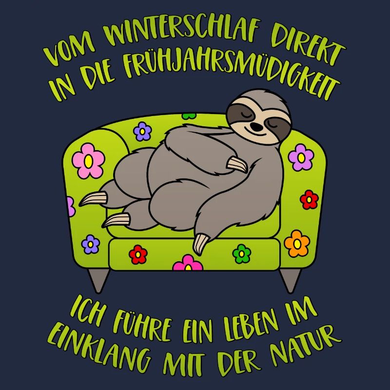 Sloth hibernating spring fatigue saying