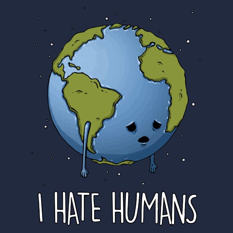 Hate humans
