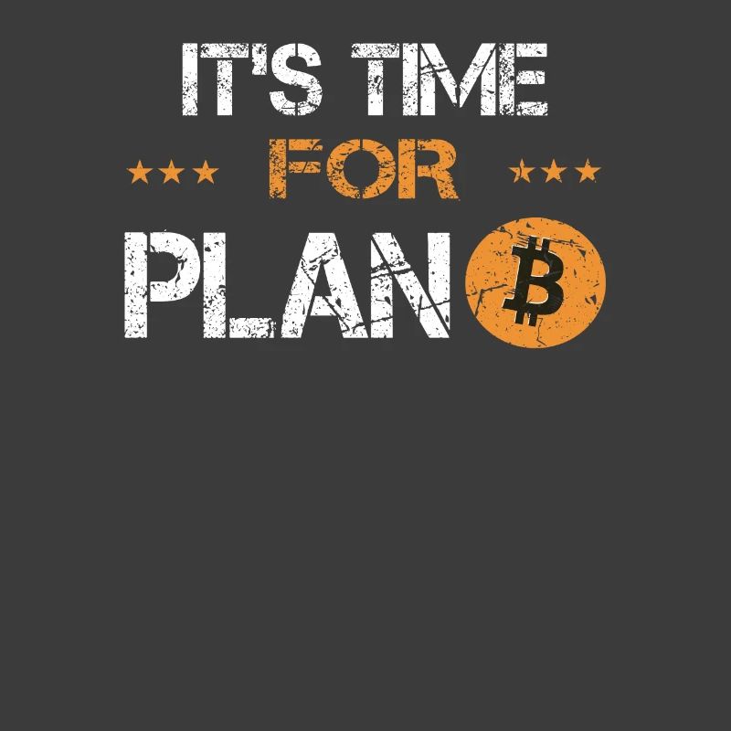 Its time for Plan B Bitcoin Krypto Crypto Währung