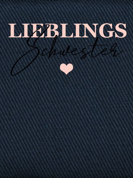 Lieblings Schwester