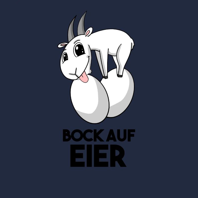 Bock auf Eier - Ziege Ziegenbock