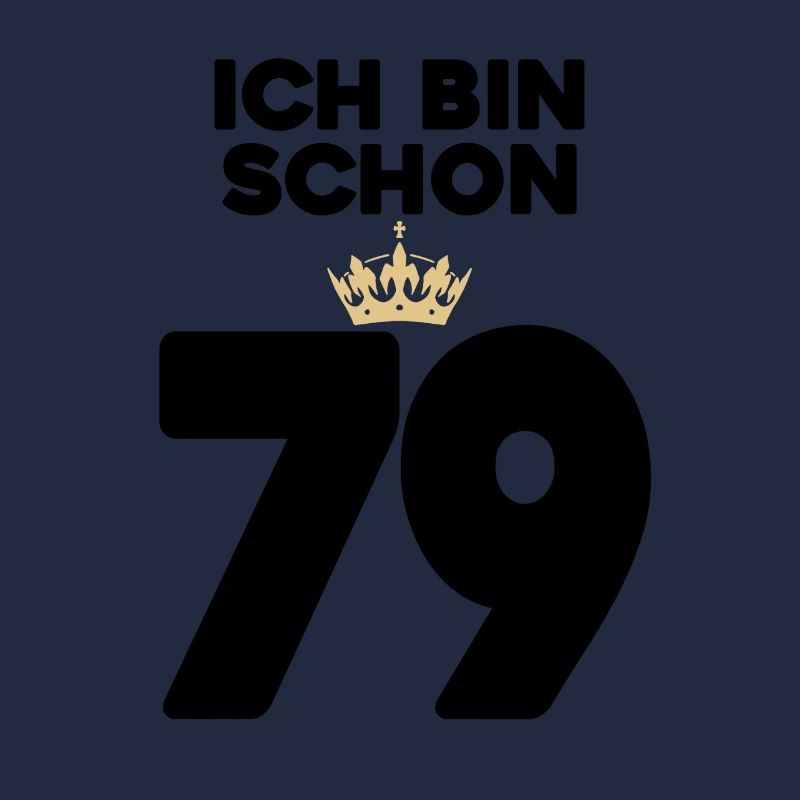 79 Geburtstag - 79 Jahre mit Krone