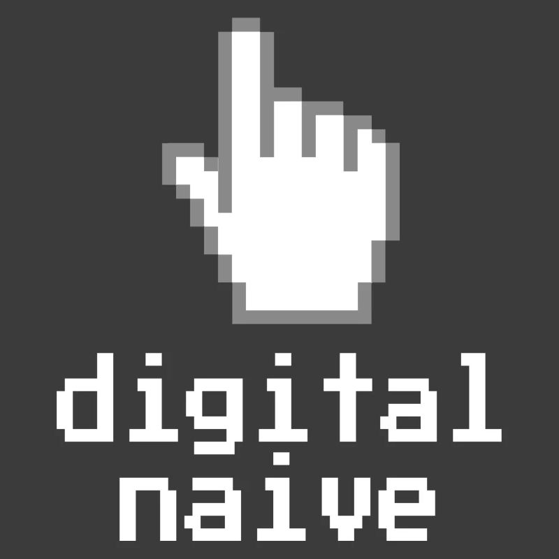 Digital naive