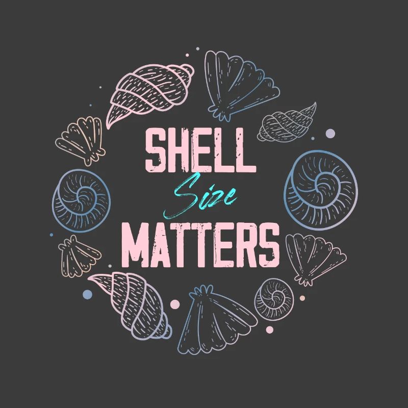 shell size matters Design for a shell enthusiast